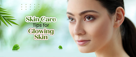 Skin Care: 10 Tips for Healthy Skin 