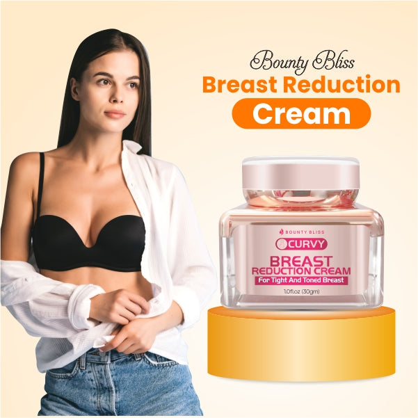 Breast Reduction Cream