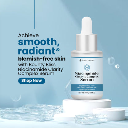Bounty Bliss Niacinamide Clarity Complex Serum – Brightening & Pore-Refining Facial Serum for Clear, Even-Toned Skin – Hydrating & Anti-Inflammatory Formula