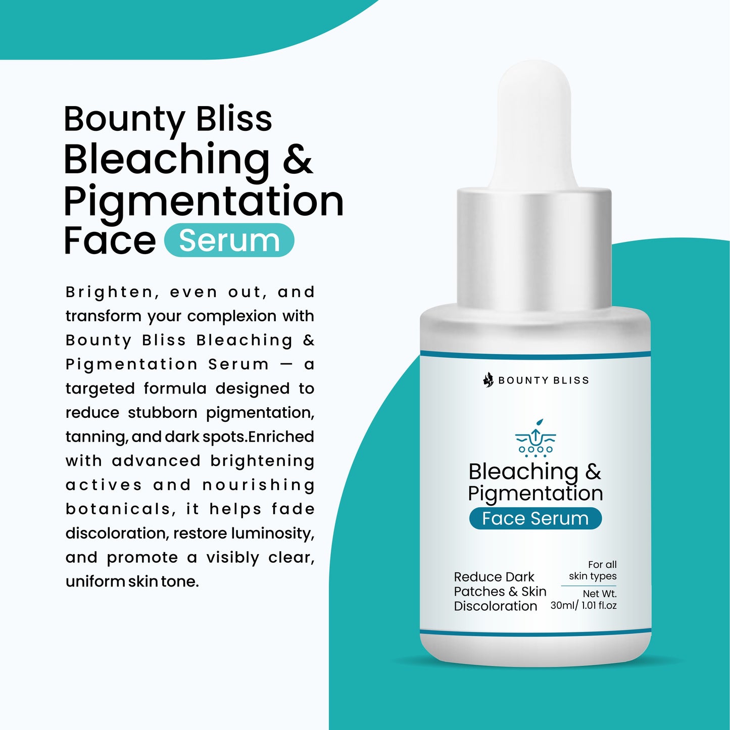 Bounty Bliss Bleaching & Pigmentation Face Serum – Dark Spot Correcting & Skin Brightening Serum for Even Tone & Radiant Skin – 30ml