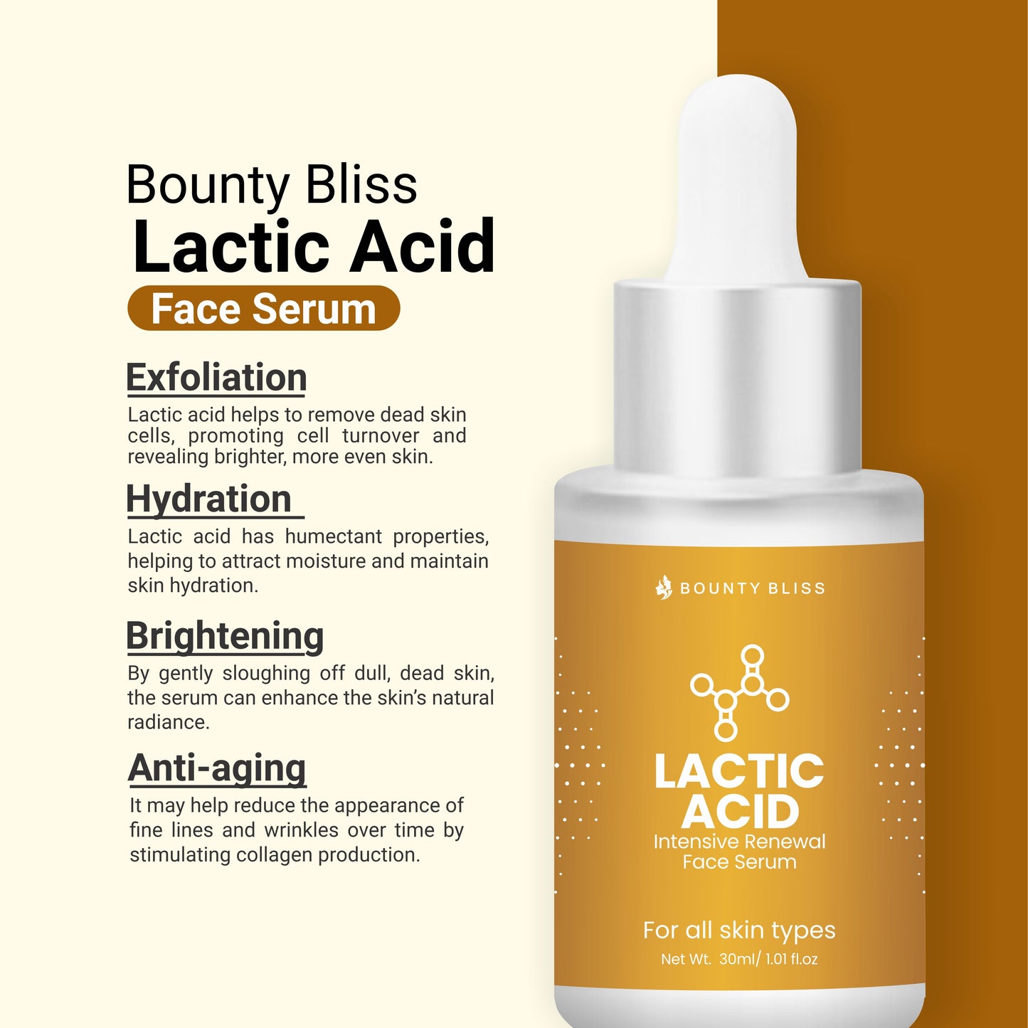 Bounty Bliss Lactic Acid Face Serum For Glowing & Brightening Instant Radiance, Removes Dullness, and Smoothens Texture + For All Skin Types - 30ml
