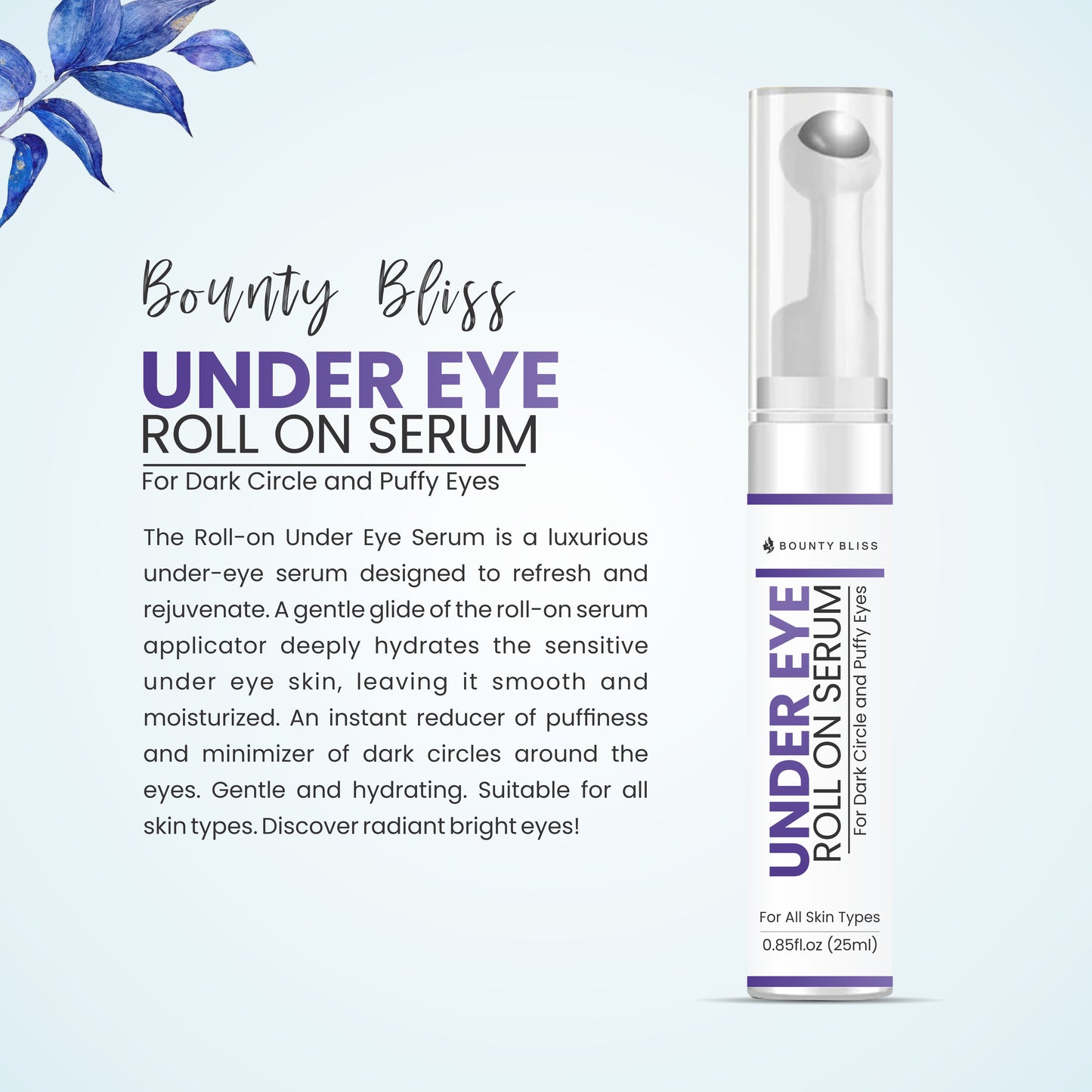 Bounty Bliss Under Eye Roll on Serum