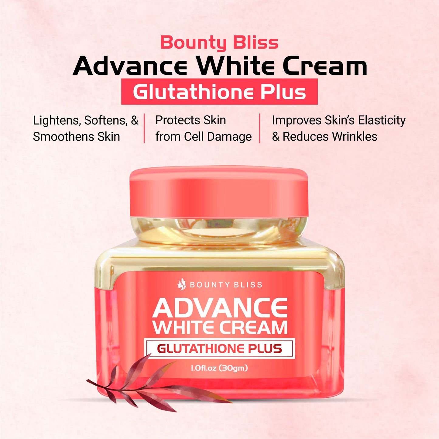 Bounty Bliss Advance White Glutathione Plus Cream