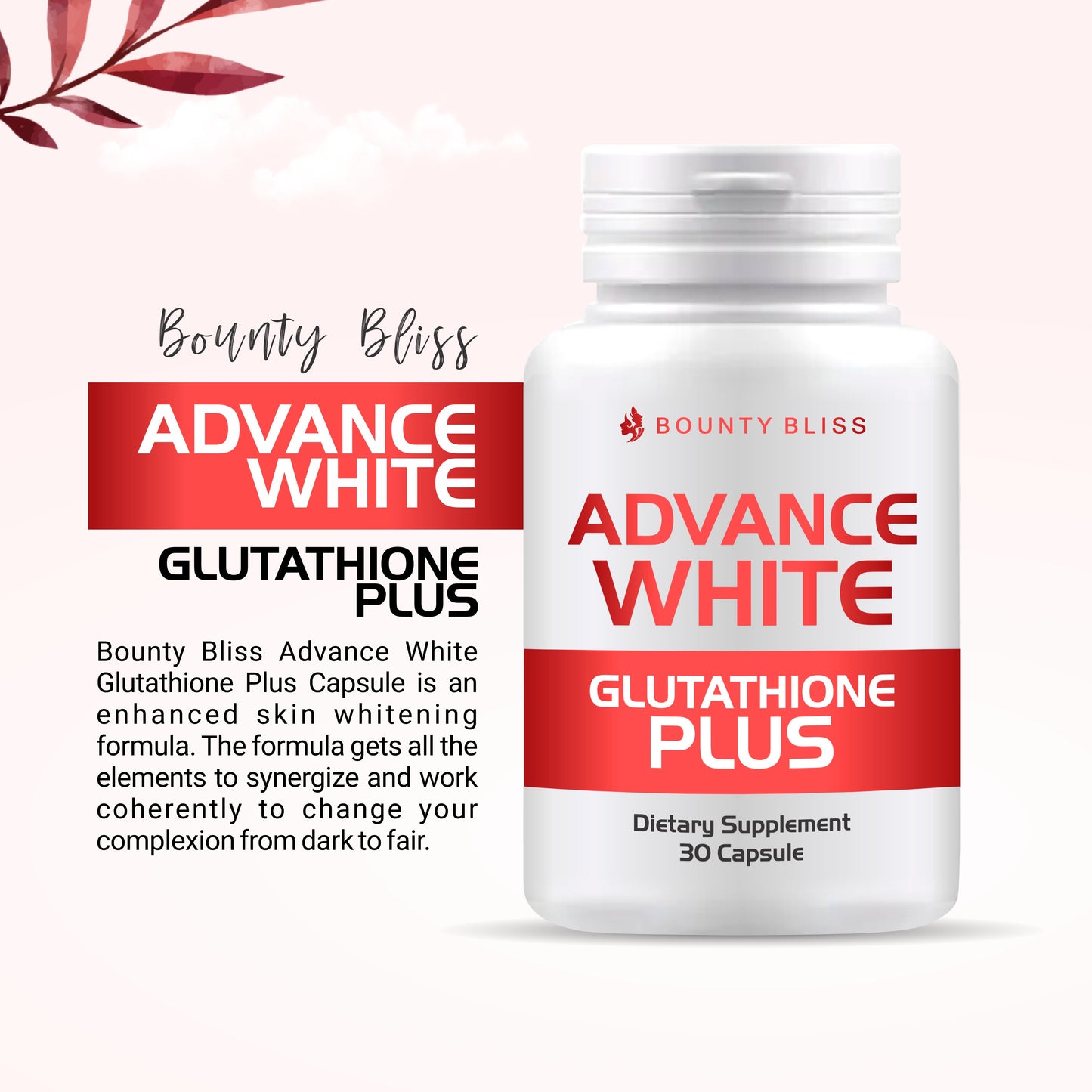 Bounty Bliss Advance White Glutathione Plus 30 Capsules