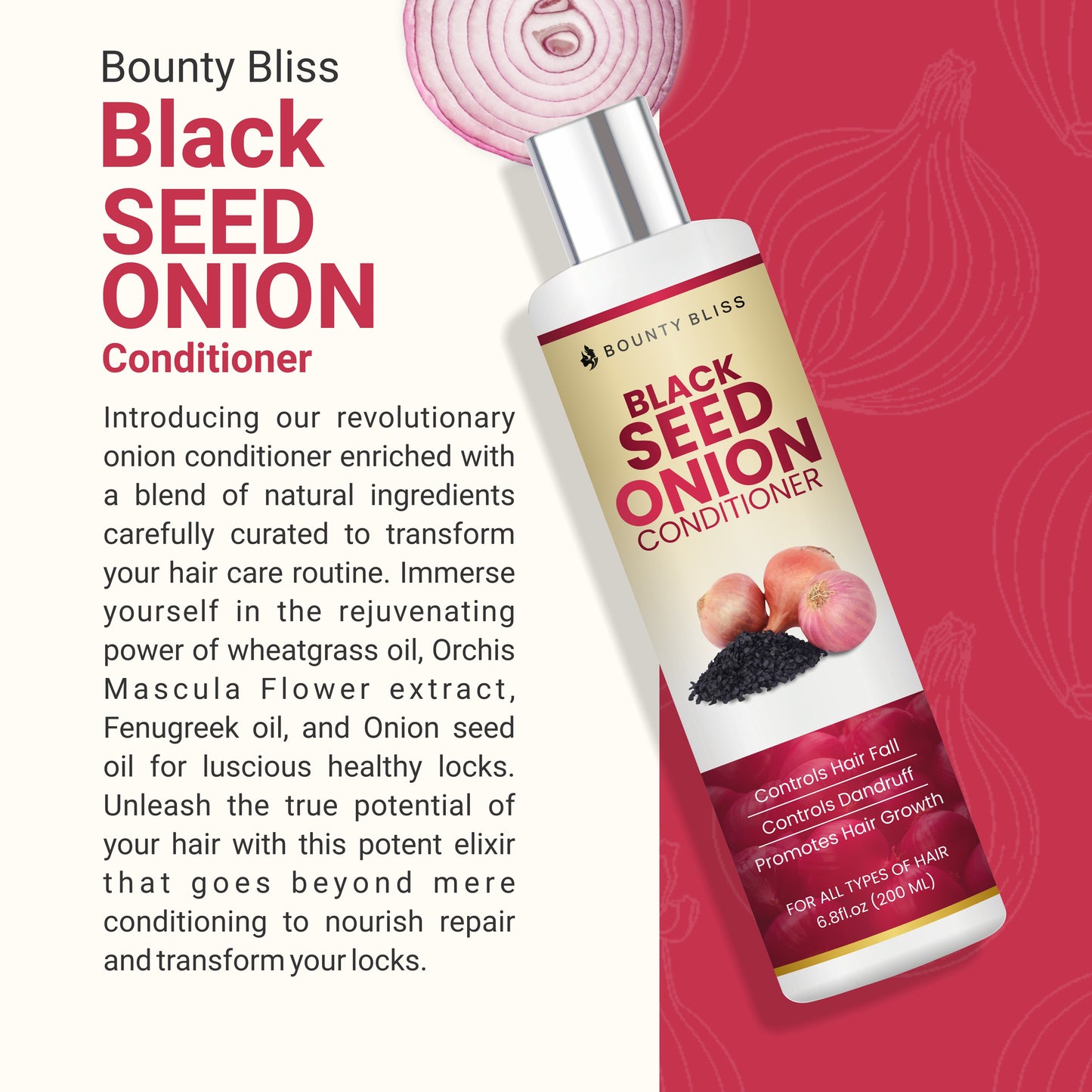 Bounty Bliss Black Seed Onion Conditioner