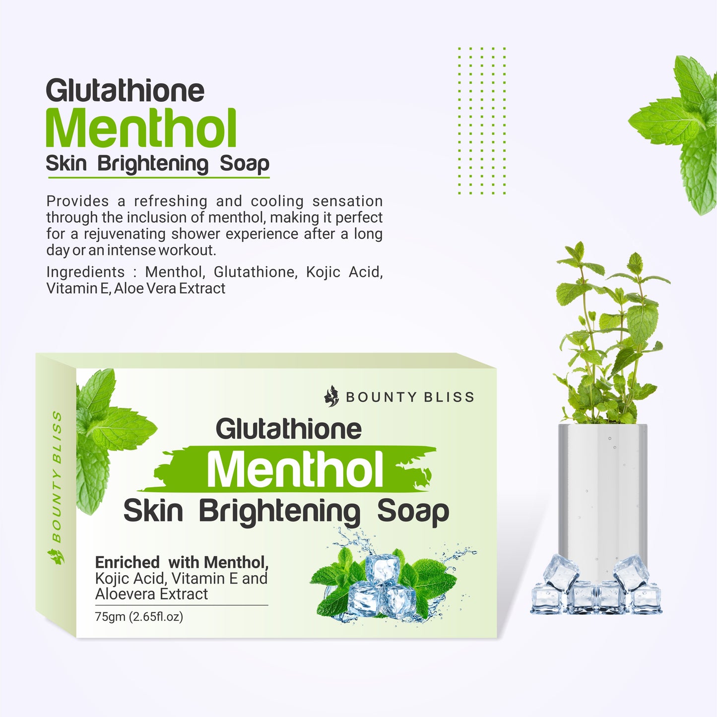 Bounty Bliss Glutathione Menthol Skin Brightening Soap