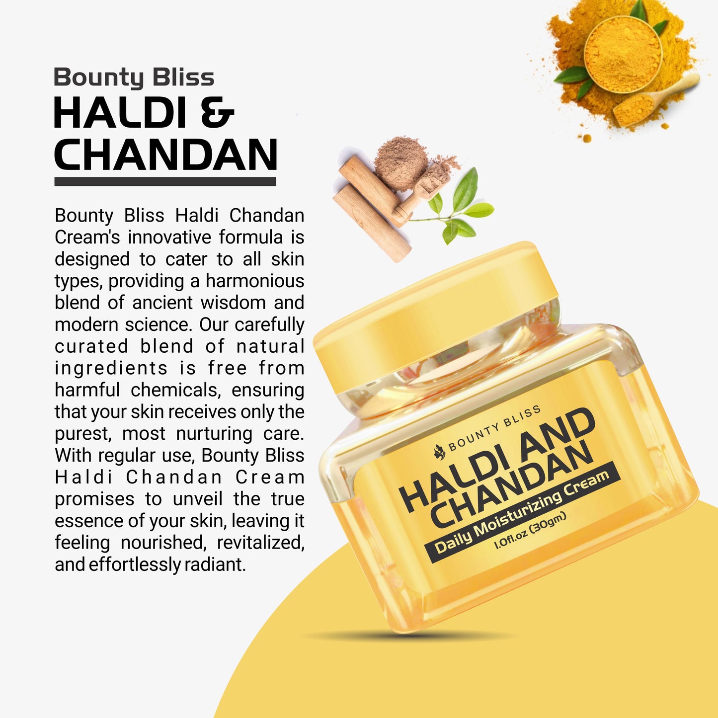 Bounty Bliss Haldi and Chandan Cream