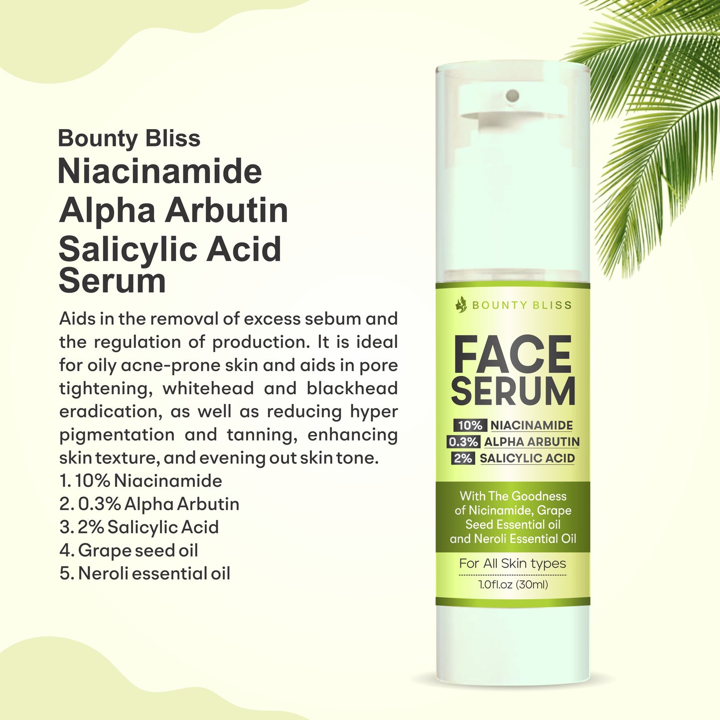 Bounty Bliss Niacinamide Alpha Arbutin Salicylic Acid Serum