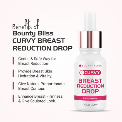 Bounty Bliss  Breast Reduction Drops