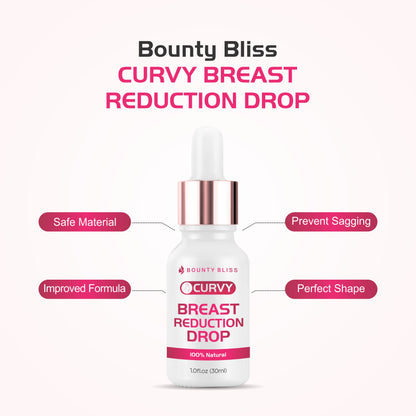 Bounty Bliss  Breast Reduction Drops