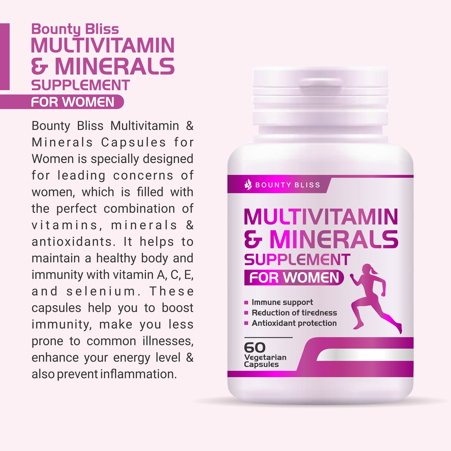 Bounty Bliss Multivitmin and Minerals Supplement for Women