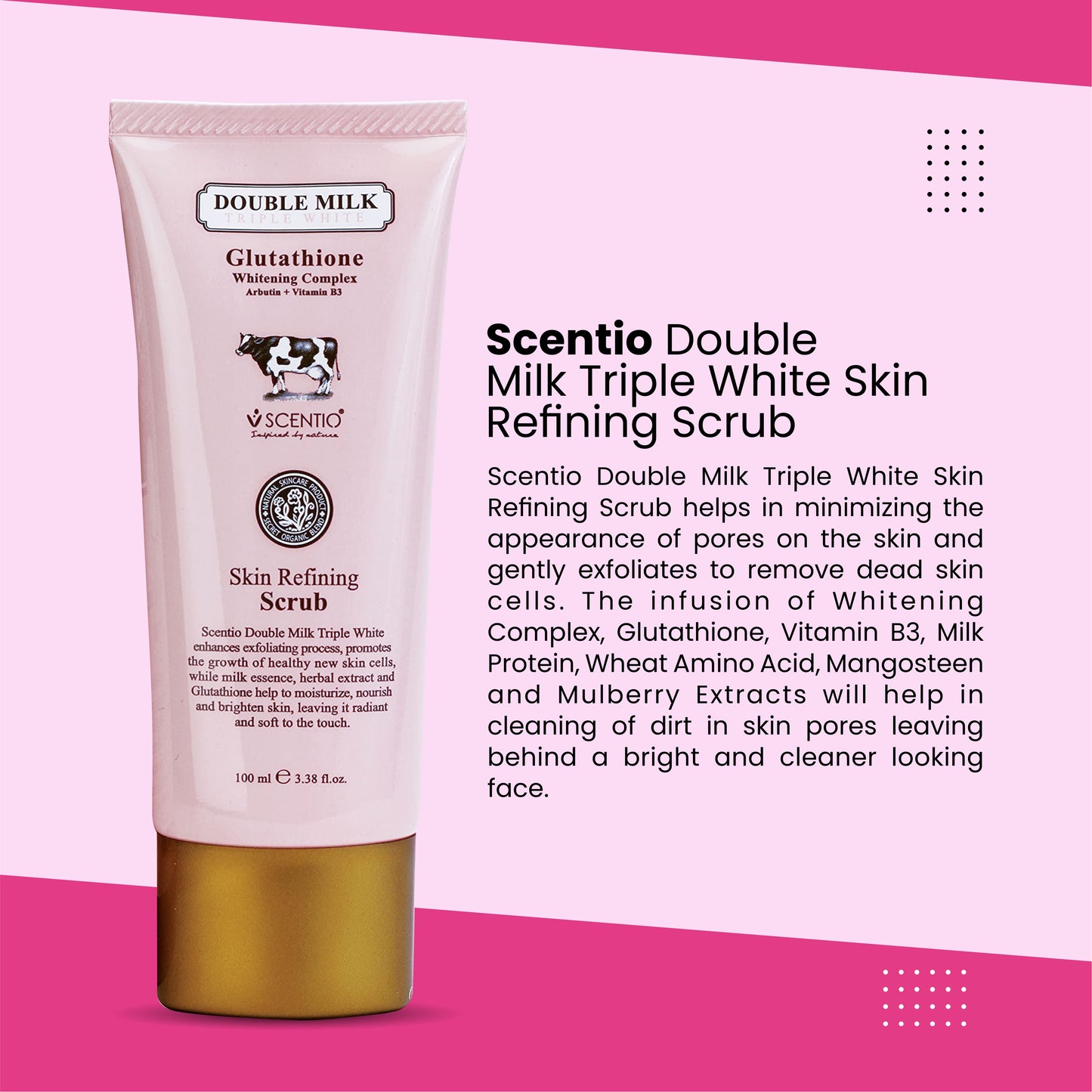 Scentio Double Milk Triple White Skin Refining Scrub