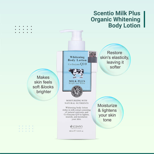 Scentio Milk Plus Organic Whitening Body Lotion 400ml – Anti-Wrinkle & Skin Tightening