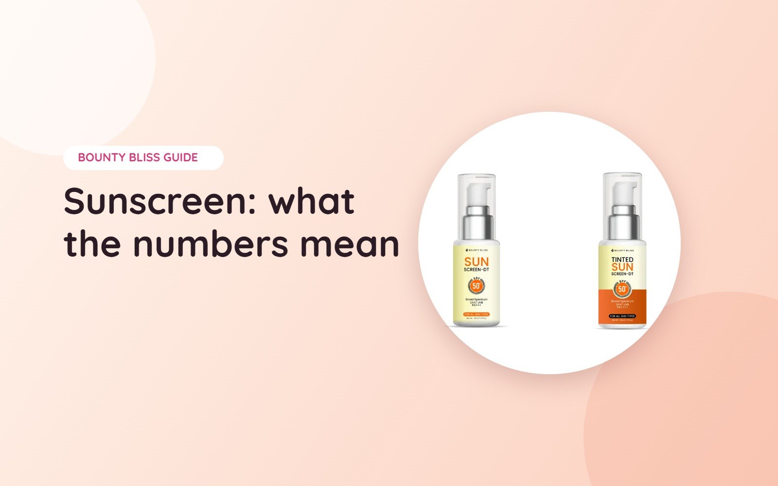 SPF 50 PA+++ Sunscreen: What the Numbers Mean and How to Use It