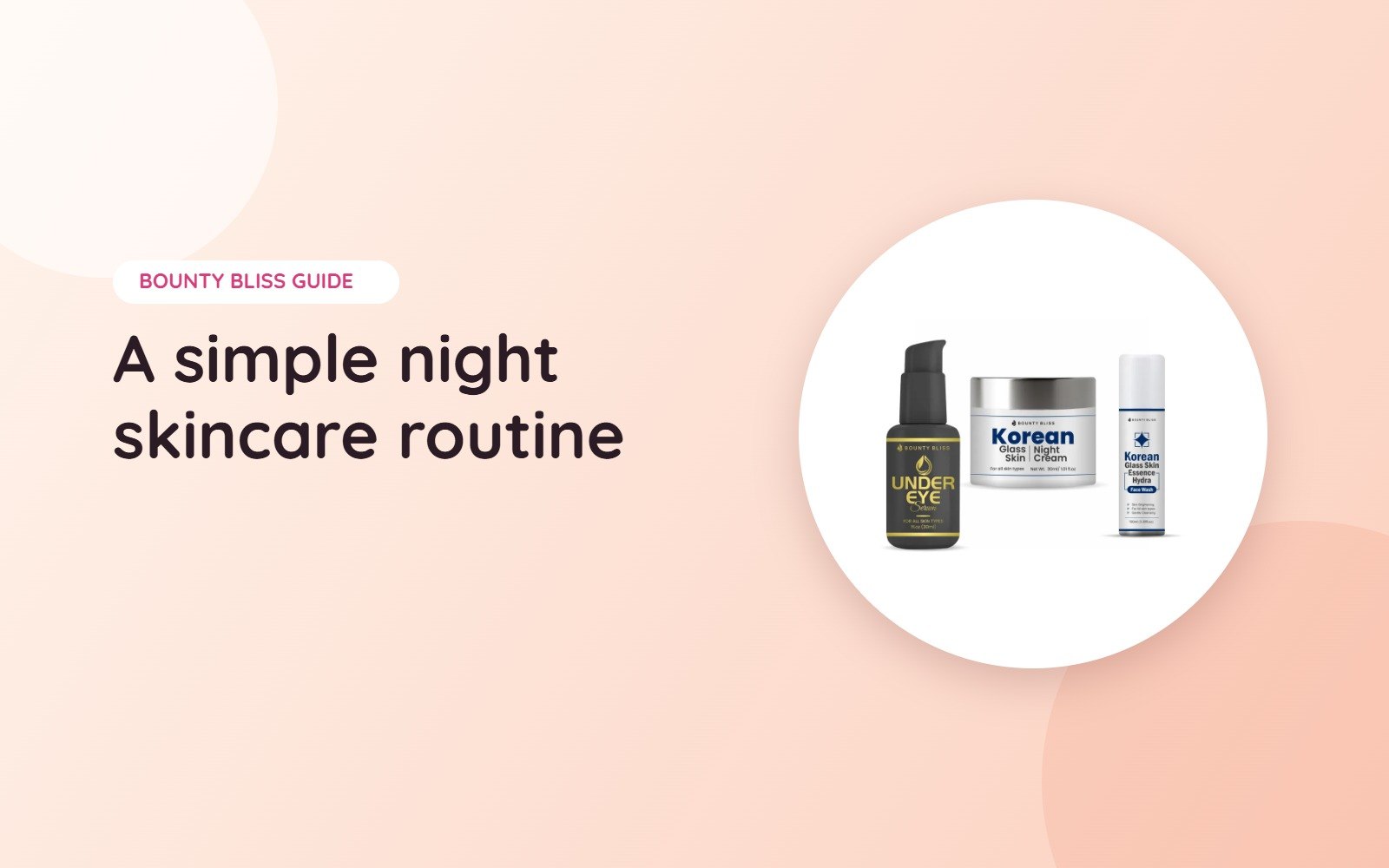 A Simple Night Skincare Routine: Cleanse, Moisturise, Rest
