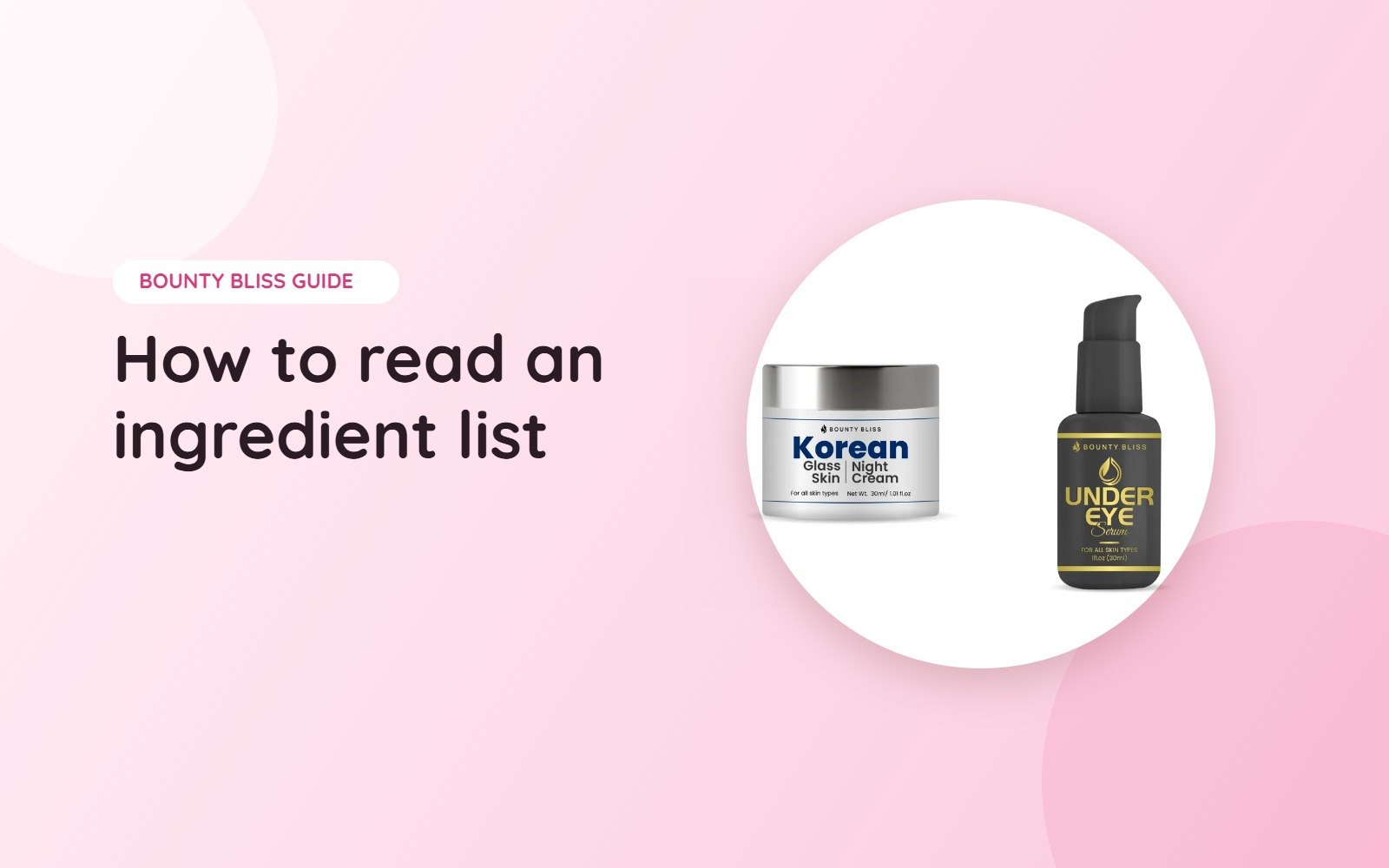How to Read a Skincare Ingredient List